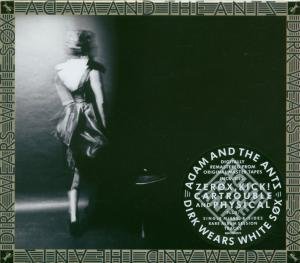 ADAM & THE ANTS - Dirk Wears White Sox: Remastered - Zortam Music