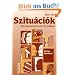 Szitu�ci�k. Ein Ungarischlehrwerk f�r Anf�nger: Szituaciok, Lehrerhandbuch