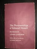 The phenomenology of Edmund Hersserl : six essays