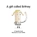 A Girl Called Britney (Popjustice Idols Series)