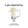 A Girl Called Britney (Popjustice Idols Series)