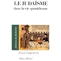 Le Juda�sme dans la vie quotidienne