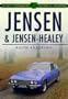Jensen and Jensen-Healey (Sutton's Photographic History of Transport)