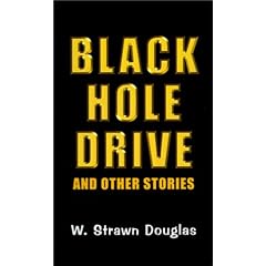 Black Hole Drive and Other Stories