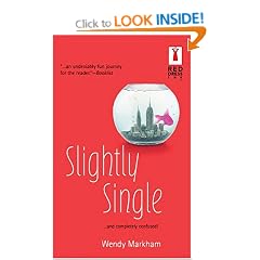 Slightly Single (Red Dress Ink Novels)