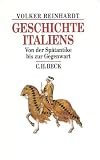 Produkt-Bild: Geschichte Italiens: Von der Sp&auml;tantike bis zur Gegenwart
