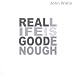 Watts John-Real Life Is Good Enough