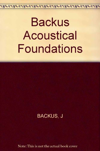 the acoustical foundations of music