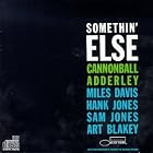 Somethin' Else by Cannonball Adderley