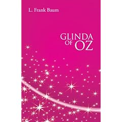 Glinda of Oz by L. Frank Baum
