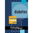 Diabetes: The Ultimate Teen Guide, It Happened to Me Series (It Happened to Me) by  Katherine J. Moran