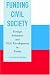 Funding Civil Society: Foreign Assistance and NGO Development in Russia