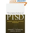 Neuropsychology of PTSD: Biological, Cognitive, and Clinical... by  Jennifer J. Vasterling and Chris R. Brewin