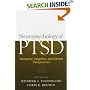 Neuropsychology of PTSD: Biological, Cognitive, and Clinical Perspectives
