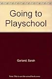 Going to playschool
