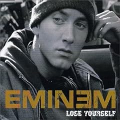 Lose Yourself