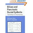 Biliary and Pancreatic Ductal Epithelia: Pathobiology and Pathophysiology (Drugs and the Pharmaceutical Sciences)