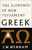 The Elements of New Testament Greek