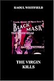 The Virgin Kills