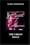 The Virgin Kills