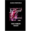 The Virgin Kills