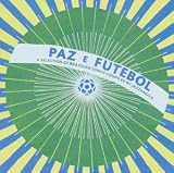 Paz E Futbol