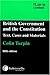British Government and the Constitution: Text, Cases and Materials (Law in Context)