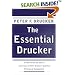 The Essential Drucker: In One Volume the Best of Sixty Years of Peter Drucker's Essential Writings on Management
