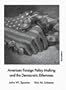 American Foreign Policy Making and the Democratic Dilemmas (6th Edition)