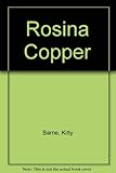 Rosina Copper