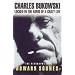 DOWN & DIRTY! THE GENIUS OF BUKOWSKI!