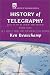 A History of Telegraphy: Its History and Technology (I E E History of Technology Seri...