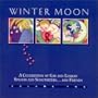WINTER MOON: A CELEBRATION OF GAY AND LESBIAN SINGERS AND SONGWRITERS... AND FRIENDS