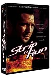 Strip 'N' Run