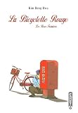 La Bicyclette Rouge, Tome 2 : Les Roses Trémières