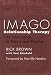 Search : Imago Relationship Therapy: An Introduction to Theory and Practice