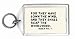 For they have sown the wind, and they shall reap the whirlwind. Hosea viii. 7. Keychain