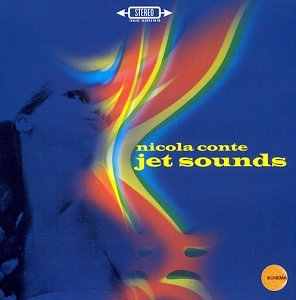 Nicola Conte - Jet Sounds - Zortam Music