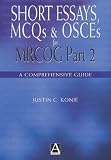 Short Essays, MCQs and OSCEs for MRCOG Part 2 (Medicine)