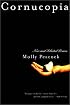 Cornucopia: New and Selected Poems