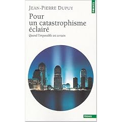 Pour un catastrophisme �clair�