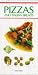 The Pizzas and Italian Breads (Book Of...)