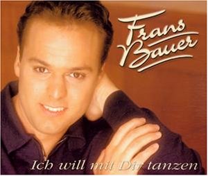 Frans Bauer - Ich Will mit Dir Tanzen - Zortam Music