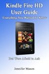 Kindle Fire HD User Guide: Everything...