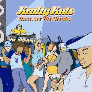 CD-Charts  Search : These Are the Breaks: Mixed By Krafty Kuts