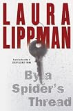 By a Spider`s Thread