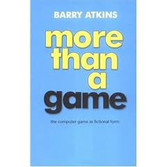 More than a Game: The Computer Game as Fictional Form