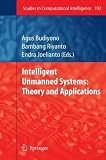 ISBN 9783642002632 product image for Intelligent Unmanned Systems: Theory and Applications (Studies in Computational  | upcitemdb.com