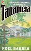 Tanamera (Coronet Books)
