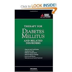 Therapy for Diabetes Mellitus and Related Disorders by American Diabetes Association and Harold E. Lebovitz M.D.